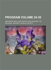 Program Volume 24-30,1236203488,9781236203489