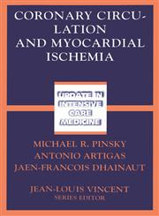 Coronary Circulation and Myocardial Ischemia 1st Edition,3540625844,9783540625841