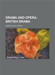Drama and Opera,1236910060,9781236910066