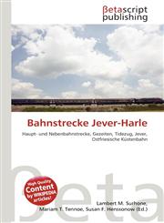 Bahnstrecke Jever-Harle,6135029347,9786135029345