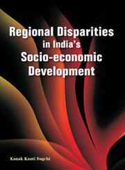 Regional Disparities in India's Socio-Economic Development,8177082582,9788177082586