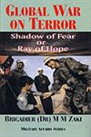 Global War on Terror Shadow of Fear or Ray of Hope,8124113912,9788124113912