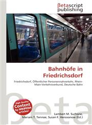 Bahnhöfe in Friedrichsdorf,6134615196,9786134615198