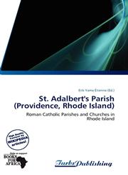 St. Adalbert's Parish (Providence, Rhode Island),6139255244,9786139255245