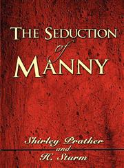 The Seduction of Manny,1604418346,9781604418347