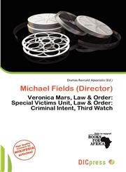 Michael Fields (Director),6135889338,9786135889338
