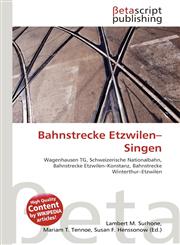 Bahnstrecke Etzwilen-Singen,6134447587,9786134447584