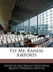 Fly Me Kansas Airports,1241716862,9781241716868