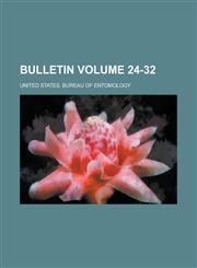 Bulletin Volume 24-32,1230021108,9781230021102