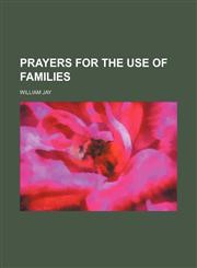Prayers for the Use of Families,1151087785,9781151087782