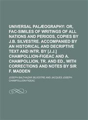 Universal palæography,1235787826,9781235787829