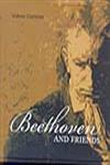 Beethoven and Friends,8189738496,9788189738495