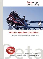 Villain (Roller Coaster),6134832855,9786134832854