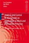 Analysis and Control of Mixing with an Application to Micro and Macro Flow Processes,3211993452,9783211993453