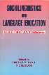 Sociolinguistics and Language Education A Festschrift for Dr. D.P. Pattanayak,8186318879,9788186318874