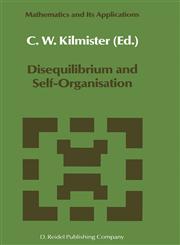 Disequilibrium and Self-Organisation,9027723001,9789027723000