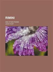 Rimini; and other poems,1151563714,9781151563712