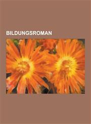 Bildungsroman A Wizard of Earthsea, Candide, about a Boy, Jane Eyre, the Wasp Factory, Northanger Abbey, David Copperfield, His Dark,1230608656,9781230608655