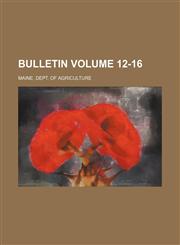 Bulletin Volume 12-16,1231068388,9781231068380