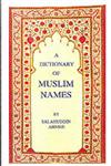 A Dictionary of Muslim Names,1850653577,9781850653578