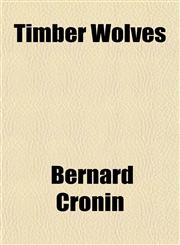 Timber Wolves,1152070835,9781152070837