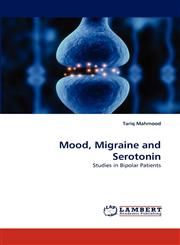 Mood, Migraine and Serotonin,3838365488,9783838365480