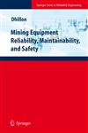 Mining Equipment Reliability, Maintainability, and Safety,1848002874,9781848002876