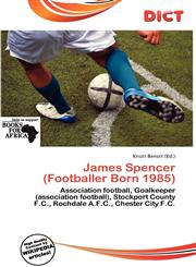 James Spencer (Footballer Born 1985),6137228940,9786137228944