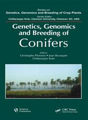 Genetics, Genomics and Breeding of Conifers,1578087198,9781578087198