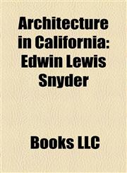 Architecture in California Architecture Firms Based in California, Art Deco Buildings in California, Beaux-Arts Architecture in California,1158129939,9781158129935