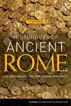 The Historians of Ancient Rome An Anthology of the Major Writings,0415527163,9780415527163