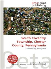South Coventry Township, Chester County, Pennsylvania,6135019856,9786135019858