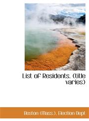 List of Residents. (title varies),1113445297,9781113445292