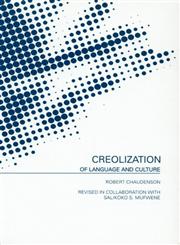 Creolization of Language and Culture,0415145937,9780415145930