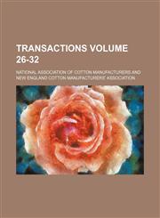 Transactions Volume 26-32,1152853368,9781152853362