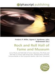 Rock and Roll Hall of Fame and Museum,6130224745,9786130224745