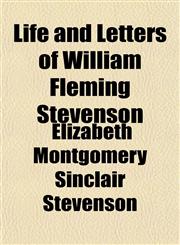 Life and Letters of William Fleming Stevenson,1150906618,9781150906619