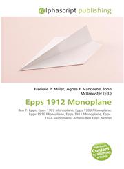 Epps 1912 Monoplane,6134193194,9786134193191