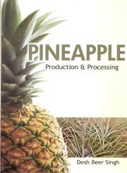 Pineapple Production & Processing,8170357586,9788170357582