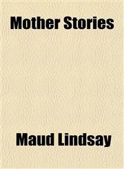 Mother Stories,1151552275,9781151552273