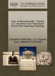 Com. of Massachusetts v. Painten U.S. Supreme Court Transcript of Record with Supporting Pleadings,1270510983,9781270510987