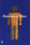 Remaking Men Jung, Spirituality and Social Change,0415142415,9780415142410