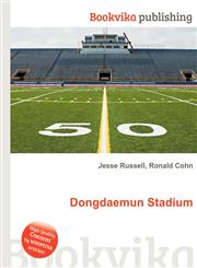 Dongdaemun Stadium,5512239309,9785512239308
