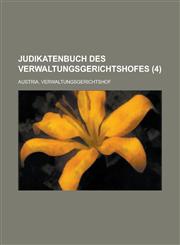 Judikatenbuch Des Verwaltungsgerichtshofes (4),1234865378,9781234865375