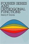 Fourier Series and Orthogonal Functions,0486659739,9780486659732