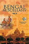 Bengal Miscellany Vol. 3 1st Published,8176467391,9788176467391