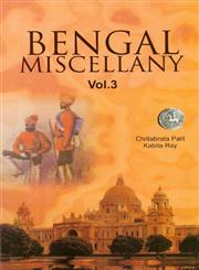 Bengal Miscellany Vol. 3 1st Published,8176467391,9788176467391