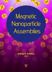 Magnetic Nanoparticle Assemblies 1st Edition,9814411965,9789814411967