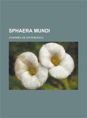 Sphaera mundi,1230040633,9781230040639