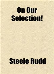 On Our Selection!,1152030191,9781152030190